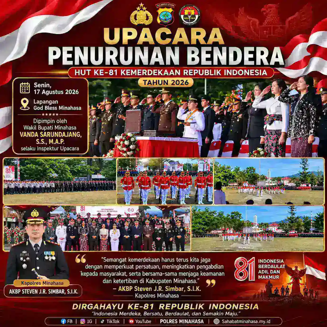 Kapolres Minahasa Hadiri Upacara Penurunan Bendera HUT ke-81 Kemerdekaan RI di Lapangan God Bless