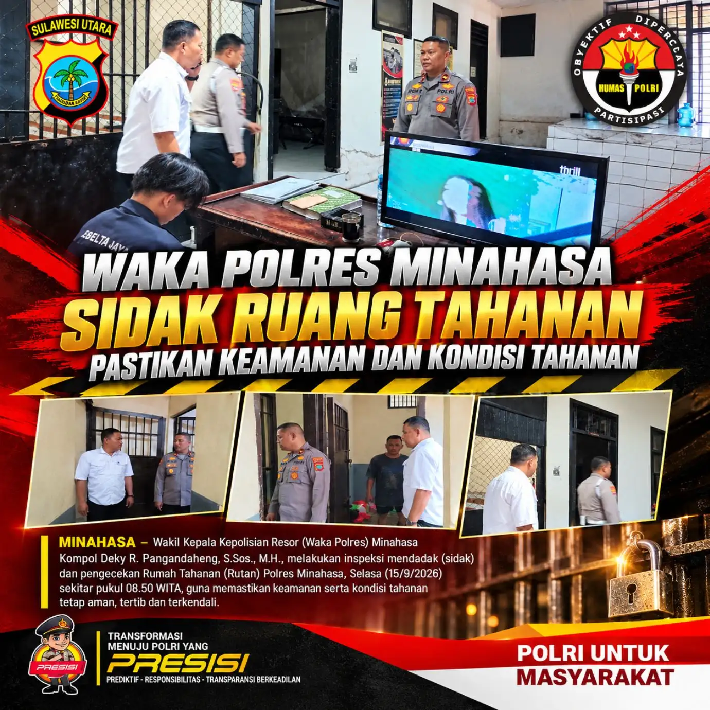 WAKA POLRES MINAHASA SIDAK RUANG TAHANAN, PASTIKAN KEAMANAN DAN KONDISI TAHANAN